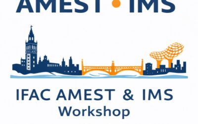DIGEST to Host the Joint IFAC AMEST–IMS 2027 Workshops in Seville